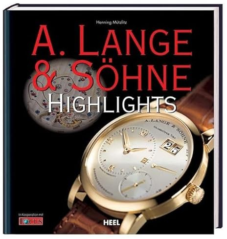 A.Lange & Söhne Highlights