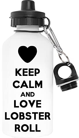 Keep Calm And Love Lobster Roll Schadstofffrei Weiß Wasserflasche Aluminium Für Draußen Pollutant Free White Water Bottle Aluminium For Outdoors