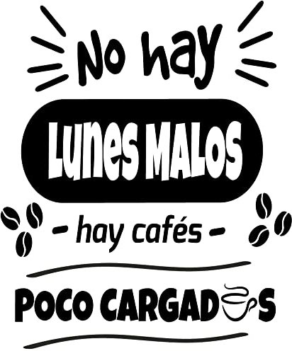 Pegatina Decorativa Cocina Restaurante Bar. Vinilo para cocina y cafetería restaurante. Decoración cocinas pegatinas pared (NO HAY LUNES MALO, 20cm (ancho) x 30cm (alto))
