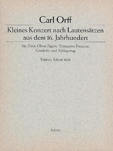 Kleines Konzert: nach Lautensätzen aus dem 16. Jahrhundert. Flöte, Oboe, Fagott, Trompete, Posaune, Cembalo und Schlagzeug (4 Pauken, Triangel, ... Xylophon (2 Spieler)). Partitur und Stimmen.