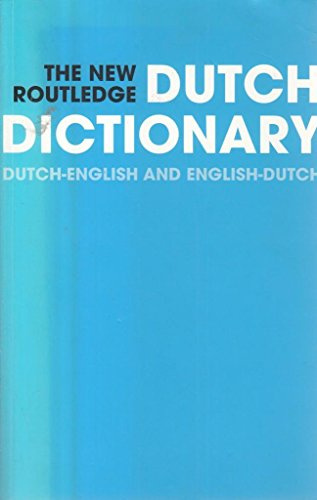 New Routledge Dutch Dictionary