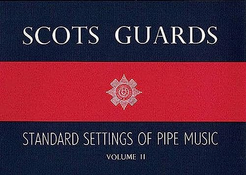 Scots Guards Standard Settings Of Pipe Music Vol.2. Sonstige Holzbläser.