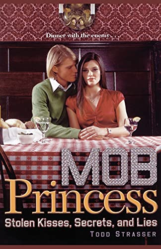 Stolen Kisses, Secrets, and Lies: Volume 2 (Mob Princess, Band 2)