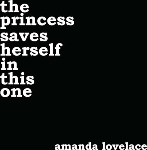the princess saves herself in this one: Volume 1 (Women Are Some Kind of Magic)