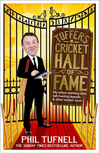 Tuffers' Cricket Hall of Fame: My willow-wielding idols, ball-twirling legends … and other random icons