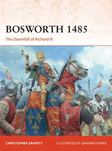 Bosworth 1485: The Downfall of Richard III: 360 (Campaign)