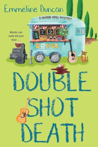 Double Shot Death: 2 (A Ground Rules Mystery)