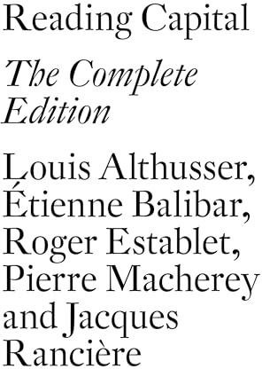 Reading Capital: The Complete Edition
