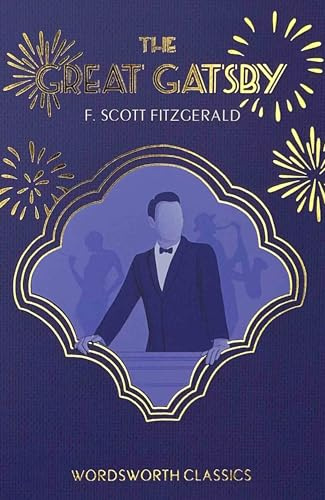 The Great Gatsby (Wordsworth Classics)