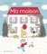Archibald - Ma maison