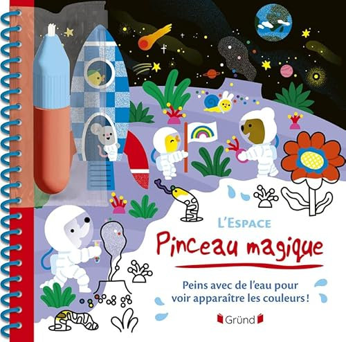 Pinceau magique – L'espace – Livre coloriage magique à l'eau avec un pinceau – À partir de 3 ans