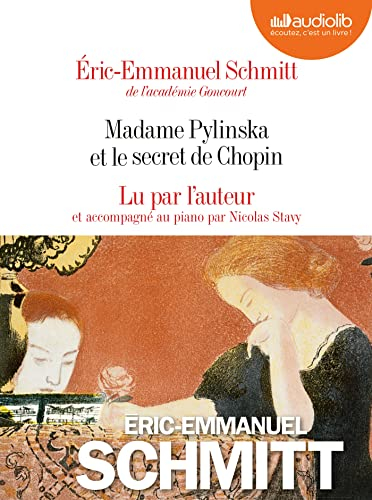 Madame Pylinska et le secret de Chopin: Livre audio 2 CD Audio