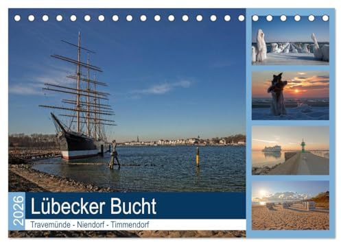 Lübecker Bucht - Travemünde - Niendorf - Timmendorf (Tischkalender 2026 DIN A5 quer), CALVENDO Monatskalender: Die Lübecker Bucht ist eine Meeresbucht ... zu Deutschland gehört (CALVENDO Natur)