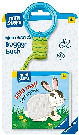 Mein erstes Buggybuch: Fühl mal! Lieblingstiere: Ab 6 Monate (ministeps)