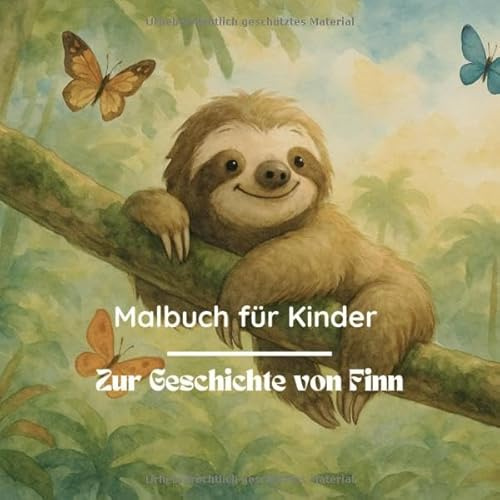 Malbuch für Kinder: Zur Geschichte von Finn (Langsam? Stark!)
