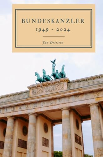 Bundeskanzler 1949 - 2024