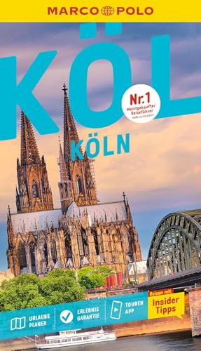 MARCO POLO Reiseführer Köln: Reisen mit Insider-Tipps. Inklusive kostenloser Touren-App