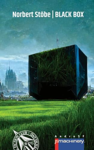 BLACK BOX (AndroSF: Die SF-Reihe für den Science Fiction Club Deutschland e.V. (SFCD))