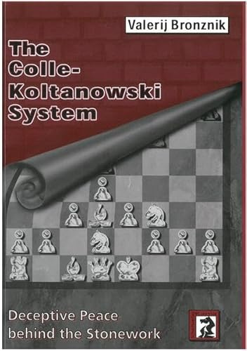 The Colle-Koltanowski System: Deceptive Peace behind the Stonework