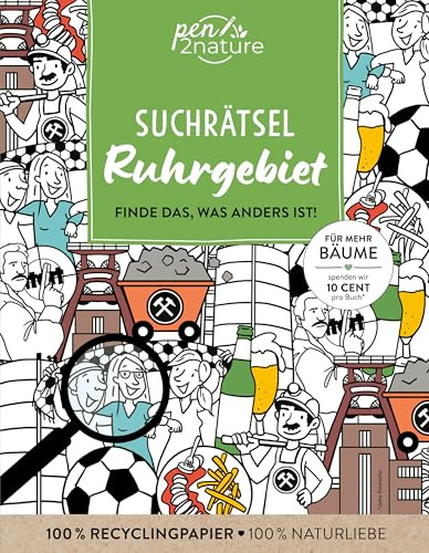 Suchrätsel Ruhrgebiet - Finde das, was anders ist!: Witzige Wimmelrätsel und Suchbilder | Rätselbuch für Erwachsene und Kinder