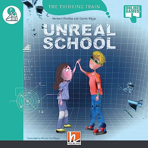The Thinking Train, Level f / Unreal School, mit Online-Code: The Thinking Train, Level f
