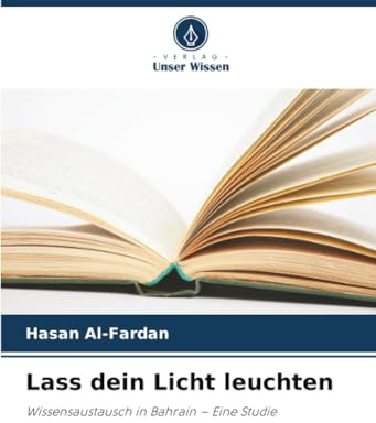 Lass dein Licht leuchten: Wissensaustausch in Bahrain – Eine Studie