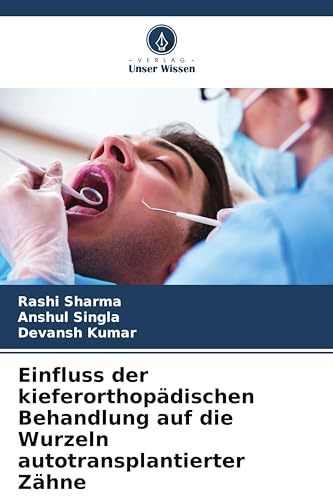 Einfluss der kieferorthopädischen Behandlung auf die Wurzeln autotransplantierter Zähne: Eine systematische Überprüfung
