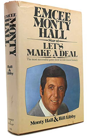 Emcee Monty Hall: Star of Let's Make a Deal; the Most Successful Game Show in Television History