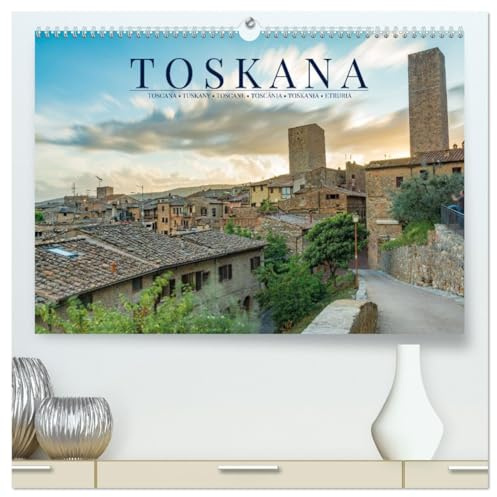 Motive der Toskana (hochwertiger Premium Wandkalender 2026 DIN A2 quer), Kunstdruck in Hochglanz: Versinken Sie in der bezaubernden Landschaft der Toskana. (CALVENDO Orte)