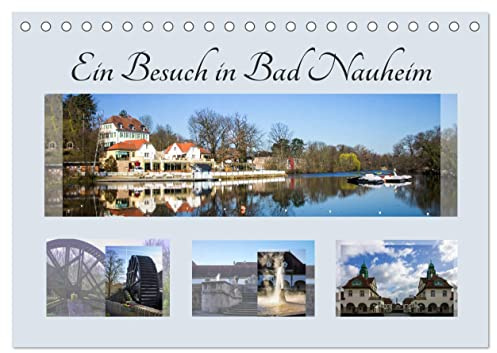 Ein Besuch in Bad Nauheim (Tischkalender 2026 DIN A5 quer), CALVENDO Monatskalender: Eine schönes Andenken für alle Bewohner und Gäste! (CALVENDO Orte)