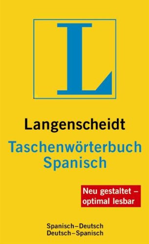Langenscheidt Taschenwörterbuch Spanisch: Spanisch-Deutsch/Deutsch-Spanisch: Langenscheidt Taschenworterbuch Spanisch