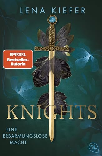 Knights – Eine erbarmungslose Macht: Das Finale der packenden Urban-Fantasy-Trilogie (Die Knights-Reihe, Band 3)