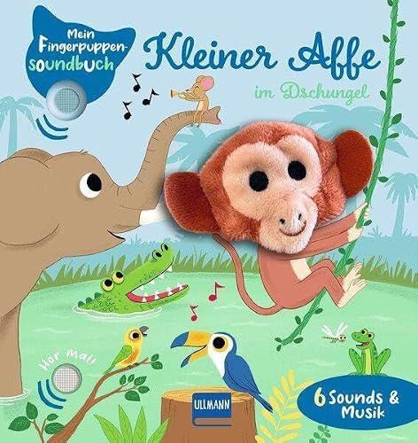 Mein Fingerpuppen-Soundbuch - Kleiner Affe im Dschungel: Interaktives Fingerpuppen-Soundbuch – Tiergeräusche & Musik, spielerisch entdecken ab 1 Jahr