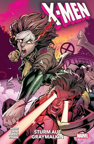 X-Men - Neustart (2. Serie): Bd. 2: Sturm auf Graymalkin