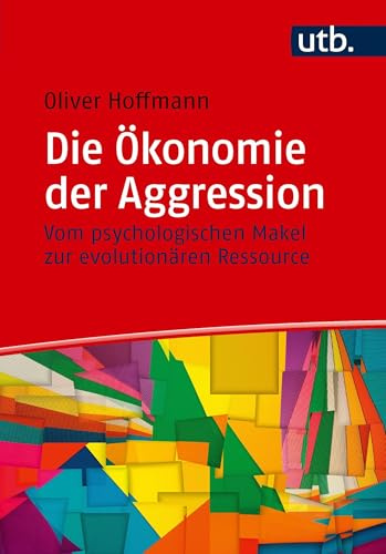 Die Ökonomie der Aggression: Vom psychologischen Makel zur evolutionären Ressource