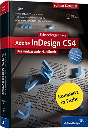 Adobe InDesign CS4: Das umfassende Handbuch (Galileo Design)