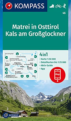 KOMPASS Wanderkarte 46 Matrei in Osttirol, Kals am Großglockner 1:50.000: 4in1 Wanderkarte mit Aktiv Guide und Detailkarten inklusive Karte zur ... in der KOMPASS-App. Fahrradfahren. Skitouren.