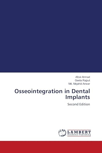 Osseointegration in Dental Implants: Second Edition