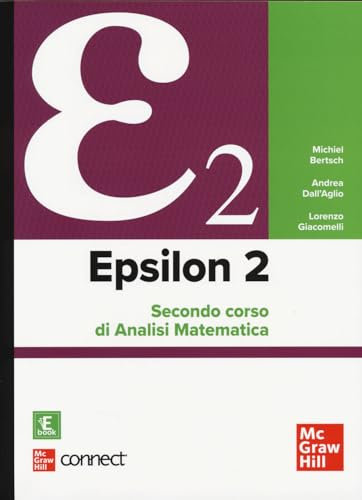 Epsilon 2. Secondo corso di analisi matematica. Con Connect. Con e-book