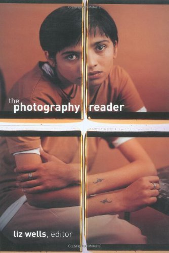 The Photography Reader: History and Theory