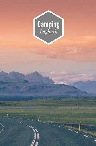 Camping Logbuch: Reisetagebuch für Camper und Wohnmobilisten / Motiv A2