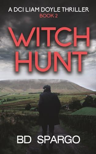 Witch Hunt: A DCI Liam Doyle Thriller Book 2 (DCI Liam Doyle Crime Thrillers, Band 2)