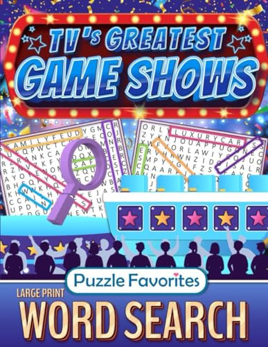 Word Search Large Print TV’s Greatest Game Shows: Puzzle Book for Adults Themed Television Show Word Find (TV Word Search Series)