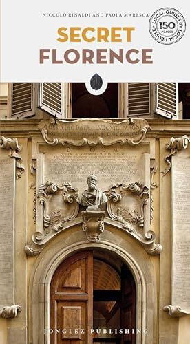 Secret Florence ('Secret' guides)