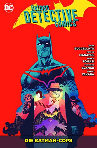 Batman - Detective Comics: Bd. 8: Die Batman-Cops
