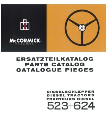 IHC Mc Cormick Schlepper Ersatzteilkatalog 523 624 Traktor Ersatzteilliste
