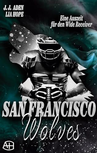 San Francisco Wolves: Eine Auszeit für den Wide Receiver