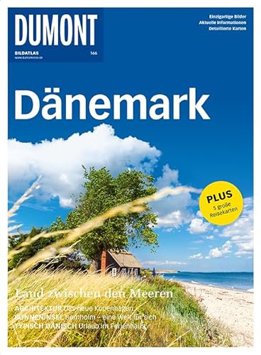 DuMont Bildatlas Dänemark: Land zwischen den Meeren