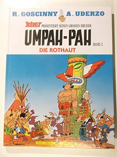 Umpah-Pah, Bd.2, Die Plattfüße greifen an