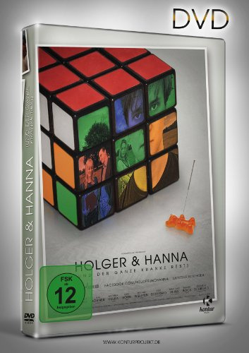 Holger & Hanna - Und der ganze kranke Rest
